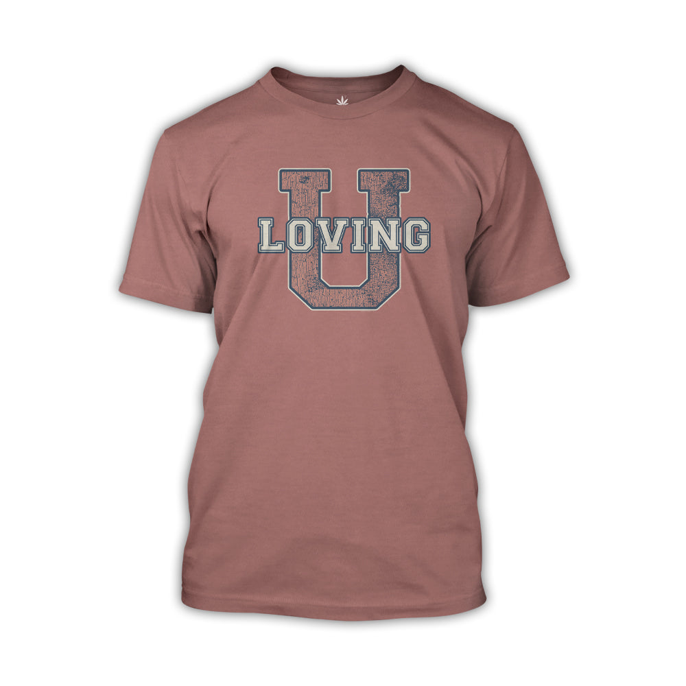 Loving University Unisex T-Shirt